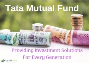 TATA Mutual Fund: Providing Best Investment Solutions
